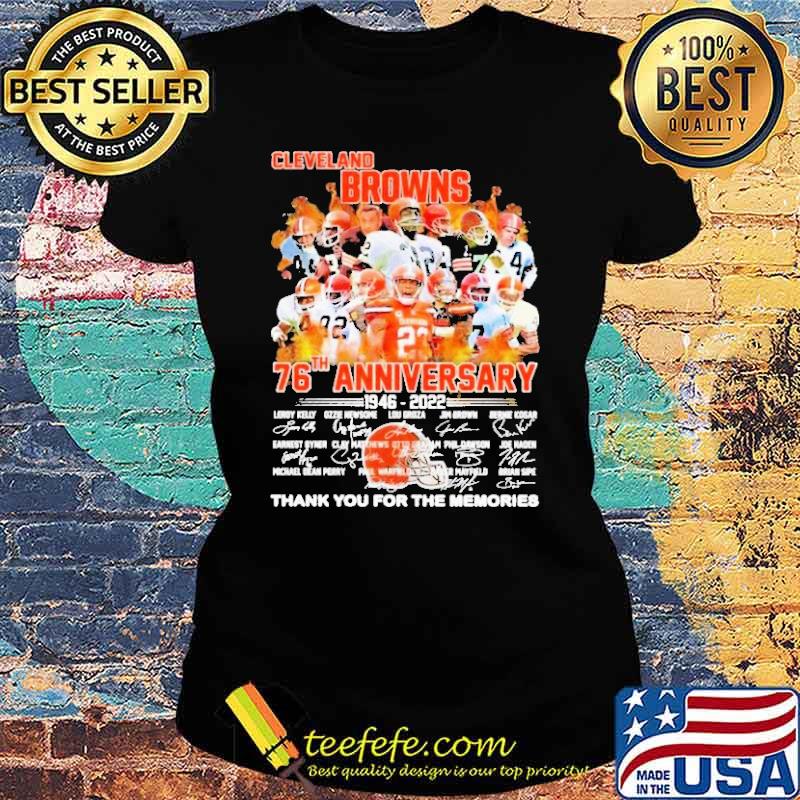 Cleveland Browns 76th anniversary Thank You For The Memories Shirt Ladies tee Cleveland Browns 76th anniversary Thank You For The Memories Shirt Ladies tee