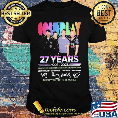 Coldplay 27 Years 1996 2023 Thank You For The Memories Shirt