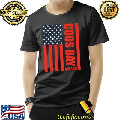 Coos Bay Oregon 4th Of July Independence day American Flag T-Shirt