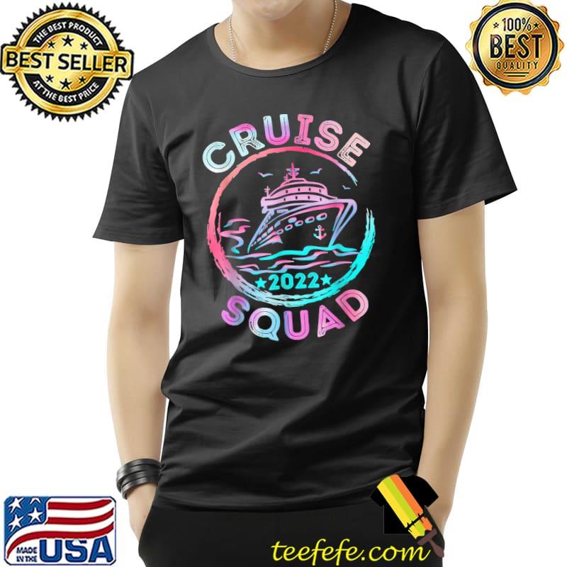 Cruise Squad 2022 Matching Family Group With Anchor T-Shirt Cruise Squad 2022 Matching Family Group With Anchor T-Shirt