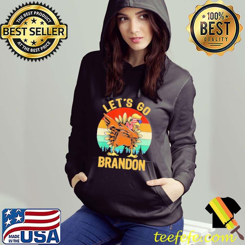 Dabbing Turkey Trump let's go brandon conservative vintage Trump s Hoodie Dabbing Turkey Trump let's go brandon conservative vintage Trump s Hoodie