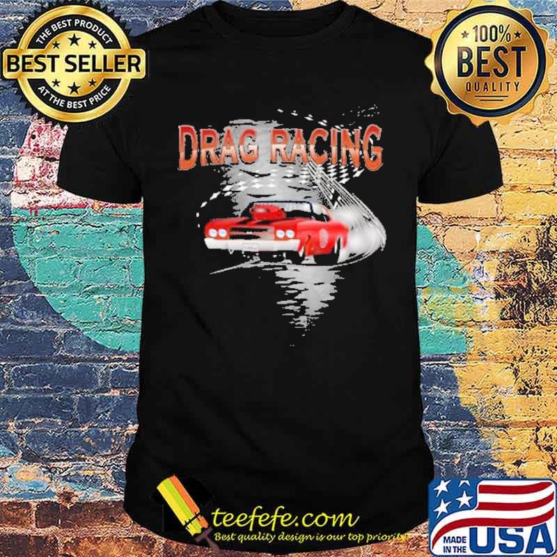 Drag Racing Shirt