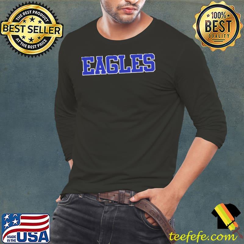 Eagles in blue athletic font eagles classic s Long Sleeve Tee Eagles in blue athletic font eagles classic s Long Sleeve Tee