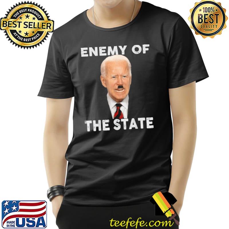 Enemy of state Trump quotes pedohitler Joe Biden classic shirt