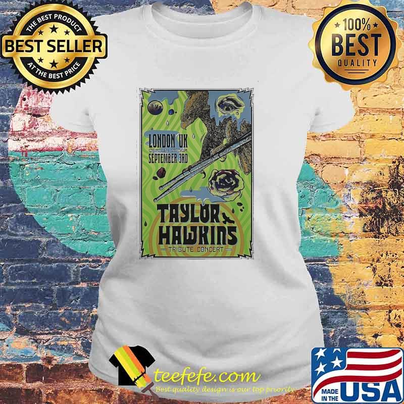 Foo fighters taylor hawkins tribute concert 2022 poster s Laides tee Foo fighters taylor hawkins tribute concert 2022 poster s Laides tee
