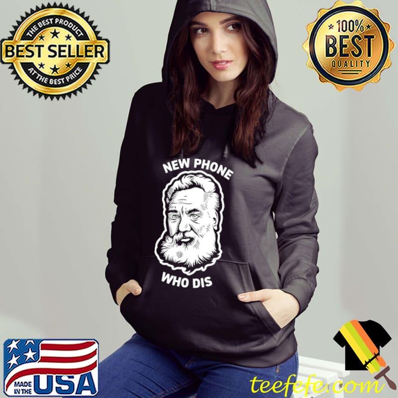 Funny history meme alexander graham bell classic s Hoodie Funny history meme alexander graham bell classic s Hoodie