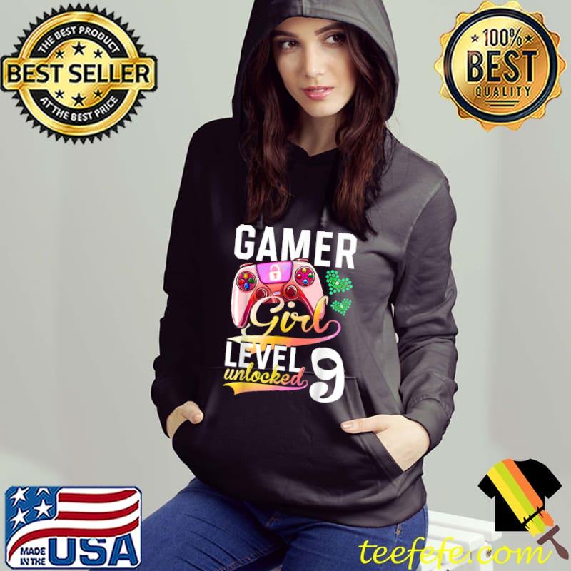 Gamer Girl Level 9 Unlocked Video Game 9th Birthday T-Shirt Hoodie Gamer Girl Level 9 Unlocked Video Game 9th Birthday T-Shirt Hoodie