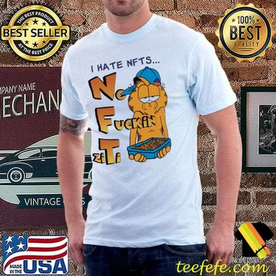 Garfield I hate nfts no fuckin zitI classic shirt