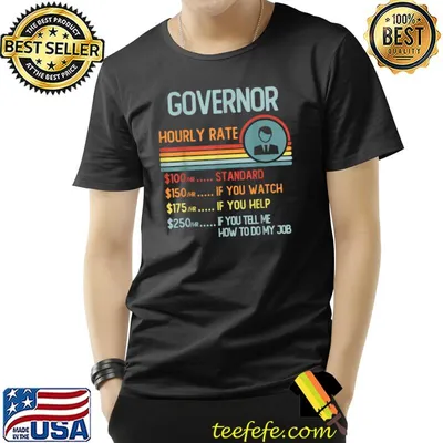 Governor Hourly Rate Retro Job Title If You Tell Me How To Do My Job T-Shirt