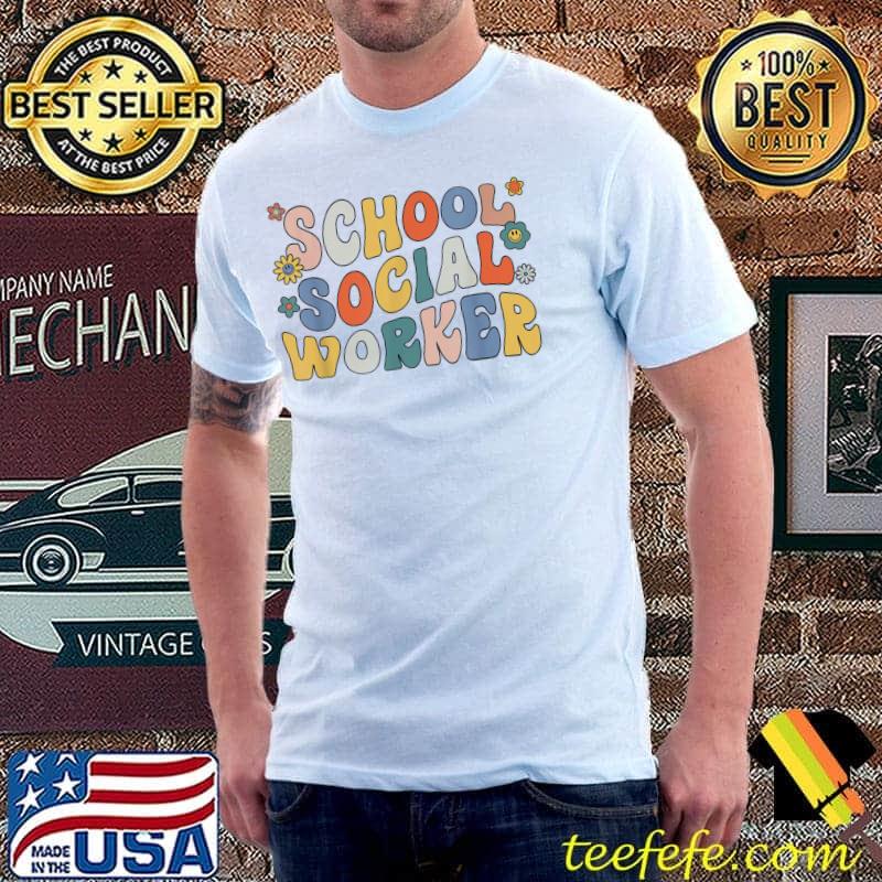 Groovy school social worker coping skills back to school classic shirt Groovy school social worker coping skills back to school classic shirt