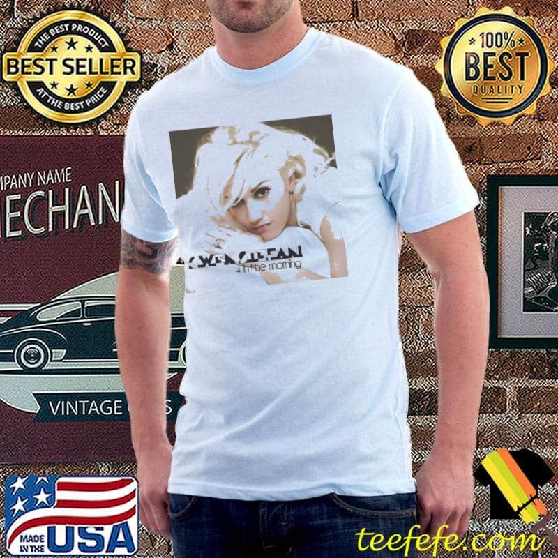 Gwen Stefani 4 In The Morning Album Cover Shirt