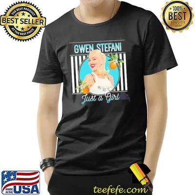 Gwen stefanI just a girl 2021 shirt