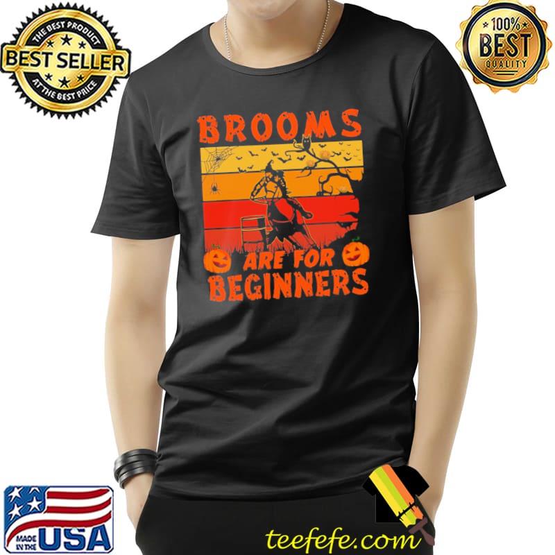 Halloween Brooms Are For Beginners Shirt