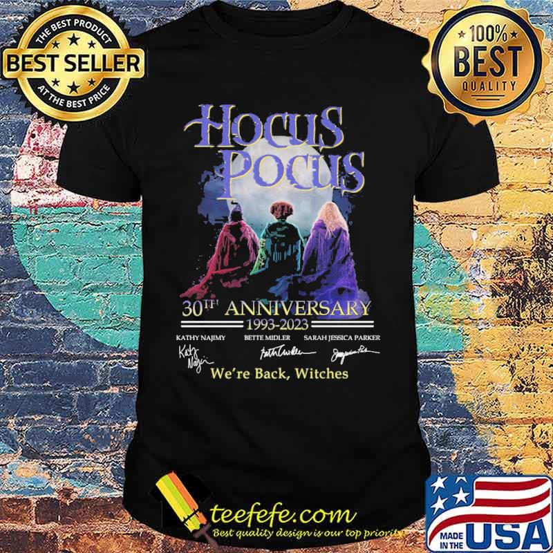 Halloween hocus pocus 30th anniversary we're back witches shirt