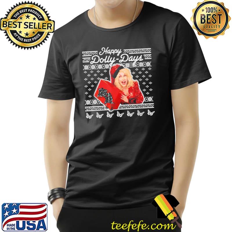 Happy dolly days dolly parton shirt