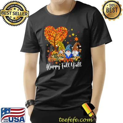 Happy Fall Y'all Gnomes Tree Heart Autumn Pumpkin Vibes Sunflowers Thanksgiving T-Shirt