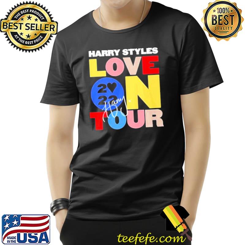 Harry styles love on tour 2022 shirt Harry styles love on tour 2022 shirt