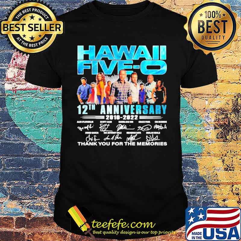 Hawaii Five ) 12th Anniversary 2010 2022 Shirt