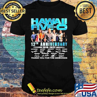 Hawaii five o 12th anniversary thank for memories signature shirt