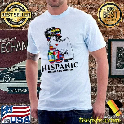 Hispanic heritage month women strong latino countries flag shirt