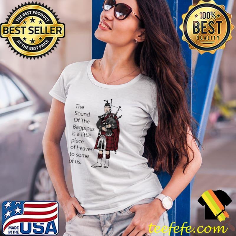 Hot the sound of the bagpipes classic s Ladies Tee Hot the sound of the bagpipes classic s Ladies Tee