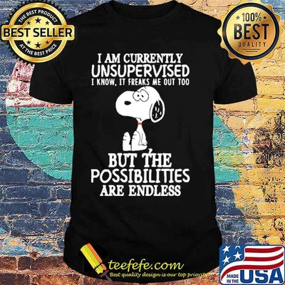 I Am Currently Unsupervised I Know It Freaks Me Out Too Snoopy Shirt