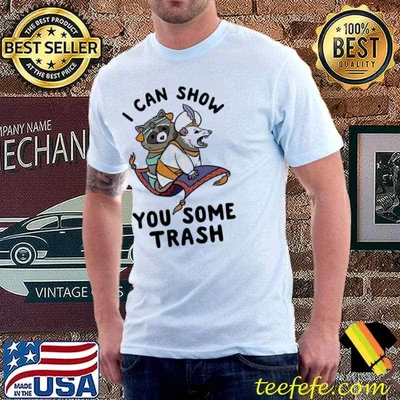 I can show you some trash funny raccoon possum lover trending shirt