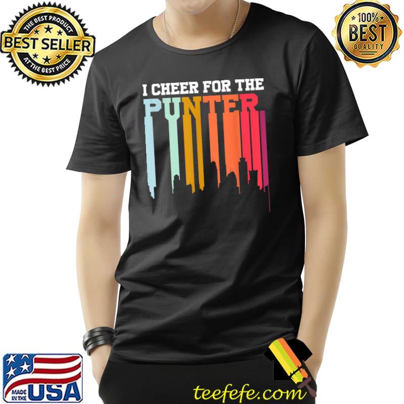 I Cheer For The Punter For Football Lover Vintage T-Shirt
