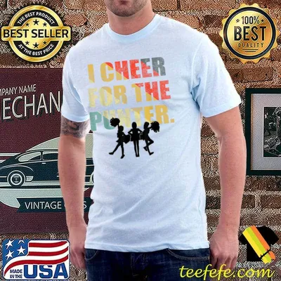 I Cheer For The Punter Retro Cheerleader T-Shirt