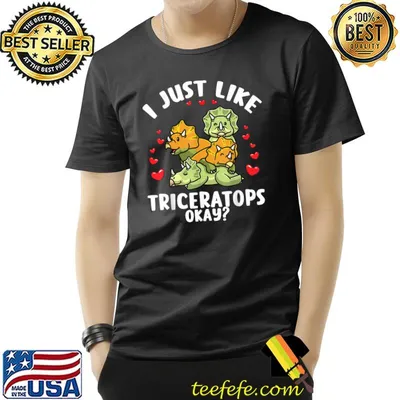 I Just Like Triceratops Horridus Dinosaur Dino Hearts T-Shirt