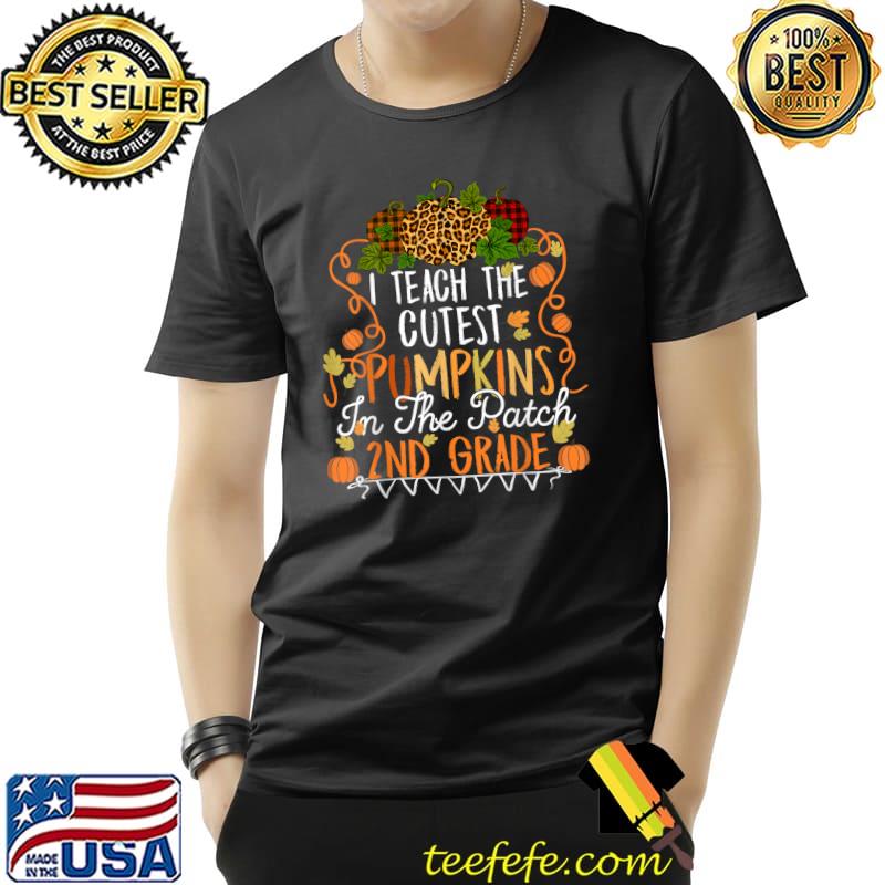 I Teach The Cutest Pumpkins In The Patch 2nd Grade Teacher Autumn Leopard Thanksgiving T-Shirt