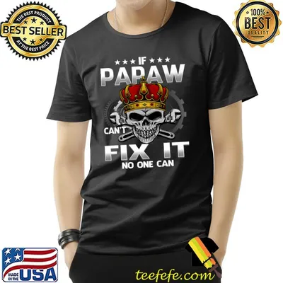 If Papaw Can't Fix It No One Can Mechanic & Engineer Skull King Stars T-Shirt