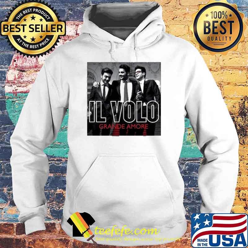 Il volo grande amore s Hoodie Il volo grande amore s Hoodie