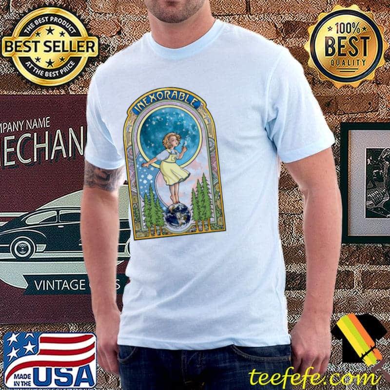 Inexorable new 2022 classic shirt