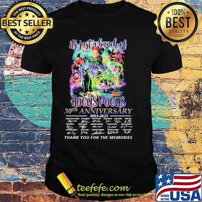 Its Just A Bunch Of Hocus Pocus 30th Anniversary Thank You For The Memories Shirt