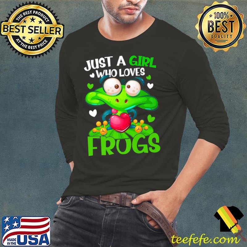 Just A Girl Who Loves Frogs Hearts T-Shirt Long Sleeve Tee Just A Girl Who Loves Frogs Hearts T-Shirt Long Sleeve Tee