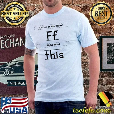 Letter of the week ff sight word this shirt