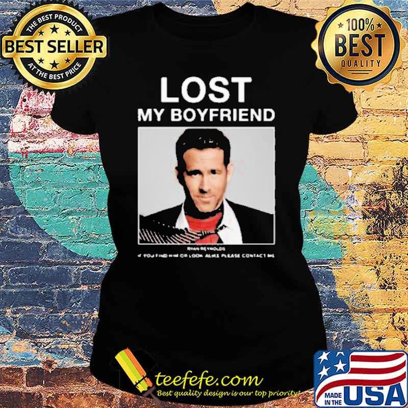 Los My Boyfriends Ryan Shirt Ladies tee Los My Boyfriends Ryan Shirt Ladies tee
