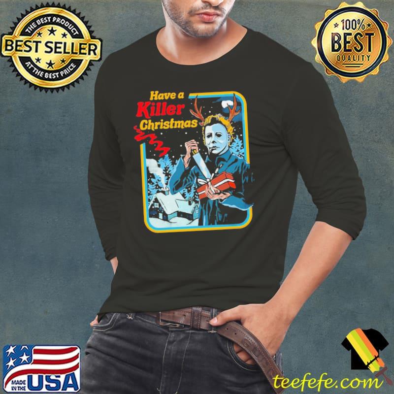 Michael myers have a killer christmas funny horror movie halloween trending s Long Sleeve Tee Michael myers have a killer christmas funny horror movie halloween trending s Long Sleeve Tee