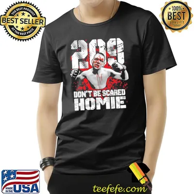 Nate diaz 209 don't be scared homie nate diaz classic shirt