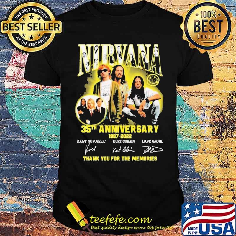 Nirvana 35th Anniversary 1987 2022 Thank You For The Memories Shirt Nirvana 35th Anniversary 1987 2022 Thank You For The Memories Shirt