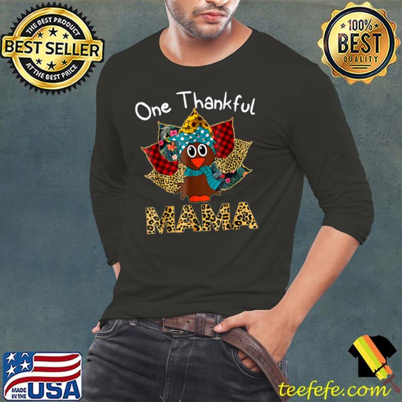 One Thankful Mama Turkey Leopard Plaid Thanksgiving T-Shirt Long Sleeve Tee One Thankful Mama Turkey Leopard Plaid Thanksgiving T-Shirt Long Sleeve Tee