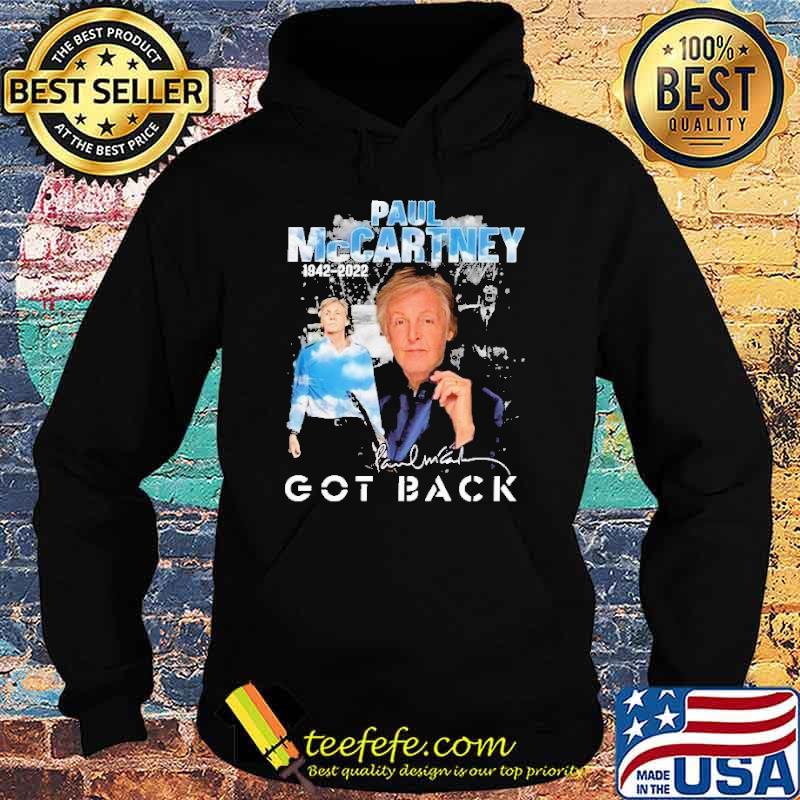 Paul McCartney Got Back Signature 2022 Shirt Hoodie Paul McCartney Got Back Signature 2022 Shirt Hoodie