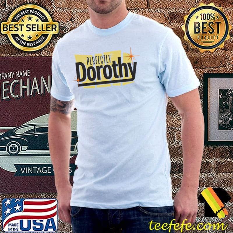 Perfectly dorothy classic shirt