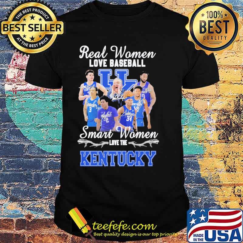 Real women love baseball smart women love the Kentucky Wildcats shirt