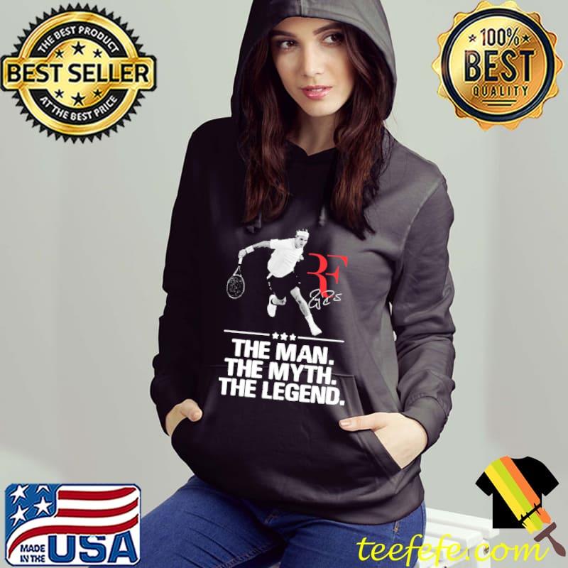Roger federer the man the myth the legend s Hoodie Roger federer the man the myth the legend s Hoodie