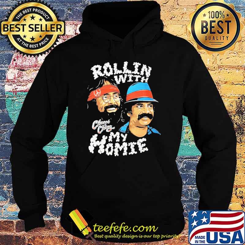 Rollin' With My Homie Cheech Chong Shirt Hoodie Rollin' With My Homie Cheech Chong Shirt Hoodie