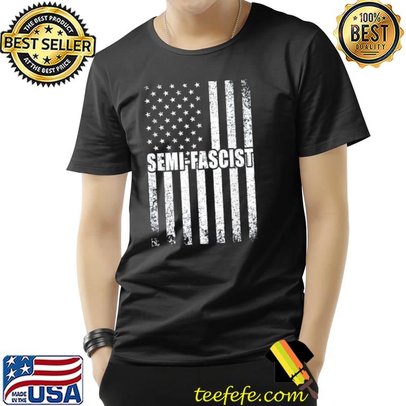 Semifascist political humor Biden quotes usa flag shirt