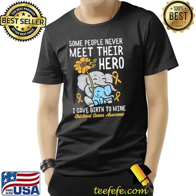 Some people never meet their hero childhood cancer awareness shirt