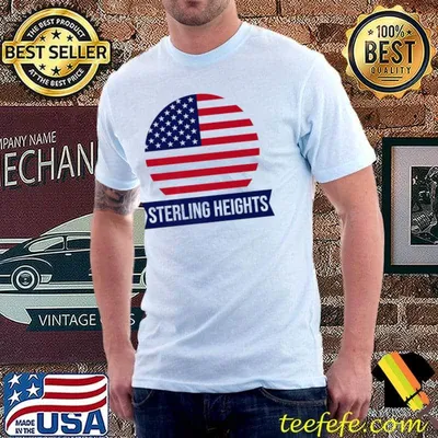 Sterling Heights Usa American Place Name Flag T-Shirt